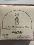 I'll Play My Drum For Him - REG SIZE