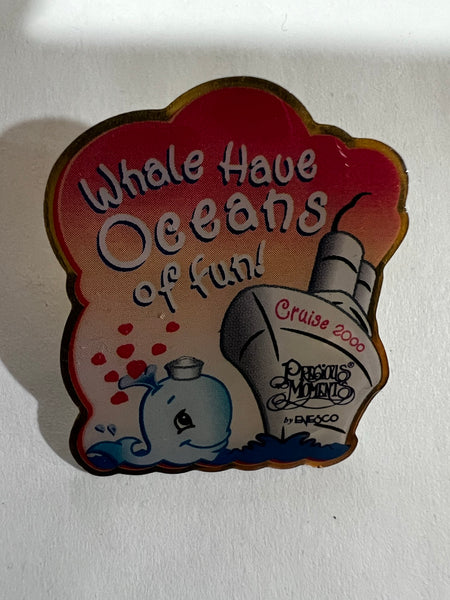 Whale Have Oceans of Fun Pin